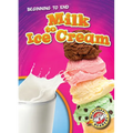 Milk to Ice Cream