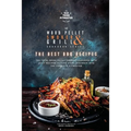 The Wood Pellet Smoker and Grill Cookbook: The Best BBQ Recipes