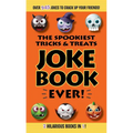 The Spookiest Tricks & Treats Joke Book Ever!