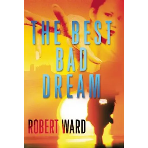 The Best Bad Dream