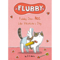 Flubby Does Not Like Valentine's Day