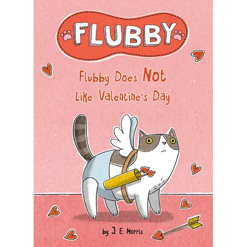 Flubby Does Not Like Valentine's Day