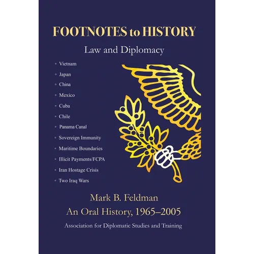 Footnotes to History: Law and Diplomacy