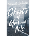 Ghosts of You and Me: Alternate Cover