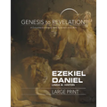 Genesis to Revelation: Ezekiel, Daniel Participant Book: A Comprehensive Verse-By-Verse Exploration of the Bible