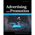 Advertising and Promotion: What the Student Sees