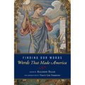 Finding Our Words: Words That Made America