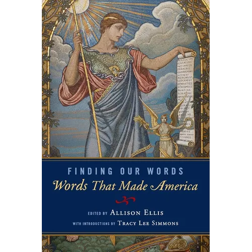 Finding Our Words: Words That Made America