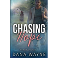 Chasing Hope