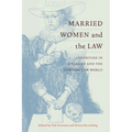 Married Women and the Law: Coverture in England and the Common Law World