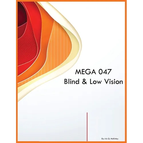 MEGA 047 Blind & Low Vision