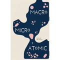 Macro Micro Atomic