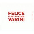 Felice Varini: Place by Place