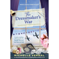 The Dressmaker's War: An absolutely breathtaking and gripping historical fiction novel