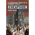 A Thousand Years of a London Street: Cheapside