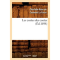 Les Contes Des Contes (Éd.1698)