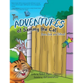 The Adventures of Sammy the Cat: Brave, Kind, and Different