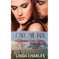 Only She Knew (A Bindarra Creek Mystery Romance)