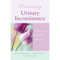 Overcoming Urinary Incontinence: A Woman's Guide to Treatment