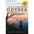 Becoming Odyssa: Adventures on the Appalachian Trail