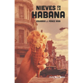 Nieves en La Habana