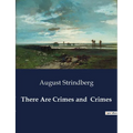 There Are Crimes and Crimes