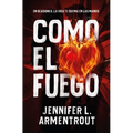 Como El Fuego