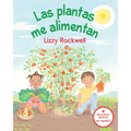 Las Plantas Me Alimentan