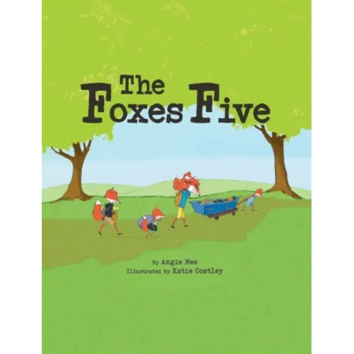 The Foxes Five