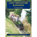 Lost Miniature Railways