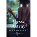 Alyssa Astray