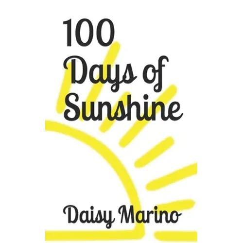 100 Days of Sunshine