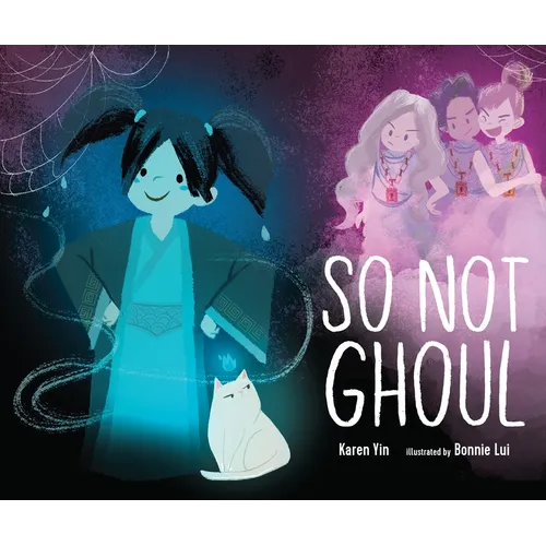 So Not Ghoul