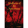 Hoofbeats of the Apocalypse