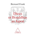 Dieux et Bouddhas au Japon