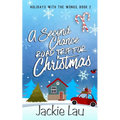A Second Chance Road Trip for Christmas