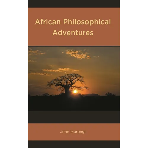 African Philosophical Adventures