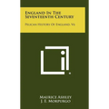 England in the Seventeenth Century: Pelican History of England, V6