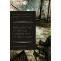 The Narrative of Arthur Gordon Pym of Nantucket