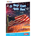 O Say Can You See