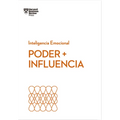 Poder E Influencia. Serie Inteligencia Emocional HBR (Power and Impact Spanish Edition)