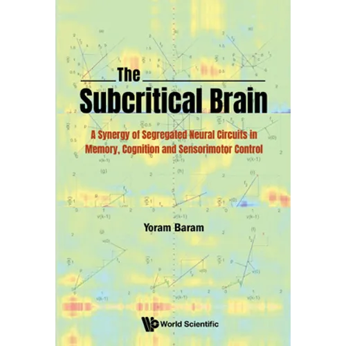 The Subcritical Brain