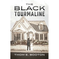 The Black Tourmaline