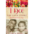 I Do! The Love Story: Until Death DoUs Part