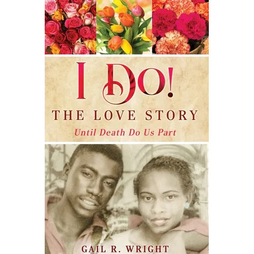 I Do! The Love Story: Until Death DoUs Part