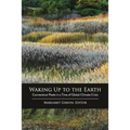 Waking Up to the Earth: Connecticut Poets in a Time of Global Climate Crisis
