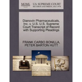 Dianovin Pharmaceuticals, Inc. V. U.S. U.S. Supreme Court Transcript of Record with Supporting Pleadings