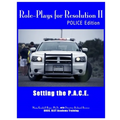 Role-Plays for Resolution II: Setting the P.A.C.E.: POLCE Edition