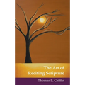 The Art of Reciting Scripture