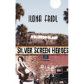 Silver Screen Heroes
